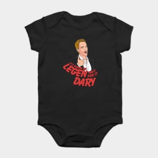 It's gonna be Legen-Dary! Barney Stinson How i met your mother Baby Bodysuit